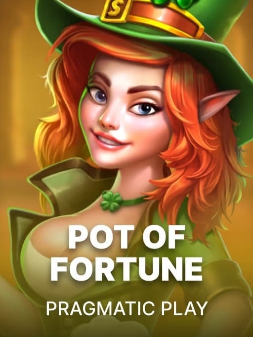 Pot of Fortune